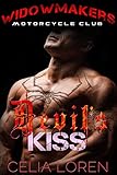 Devil's Kiss (Widowmakers Motorcycle Club): Vegas Titans Series