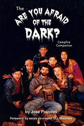 The Are You Afraid of the Dark Campfire Companion (hardback)