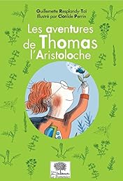 Les  aventures de Thomas l'Aristoloche