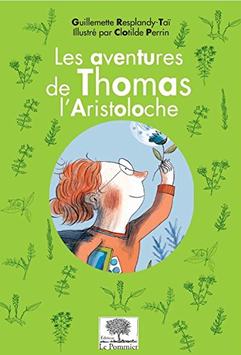 Les  aventures de Thomas l'Aristoloche