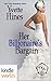 Melody Anne's Billionaire Universe: Her Billionaire's Bargain (Kindle Worlds Novella)