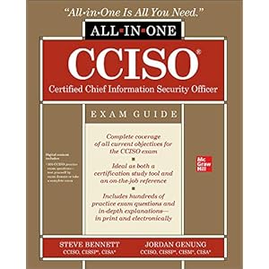 Cciso Certified Chief Information Security Officer All-In-One Exam Guide