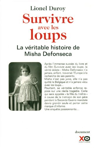 Survivre avec les loups: la véritable histoire de Misha Defonseca