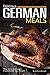 Delicious German Meals: The Only German Cookbook You Need by Anthony Boundy