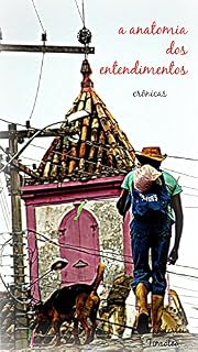 Livro A ANATOMIA DOS ENTENDIMENTOS