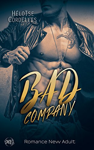 Bad Company (French Edition)