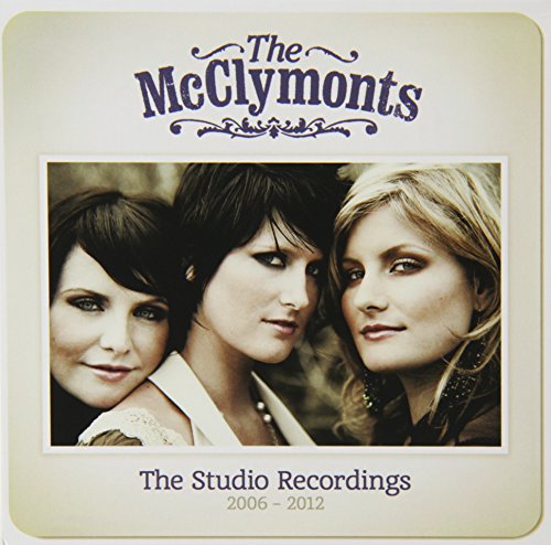 The McClymonts - Studio Recordings: 2006-12 - Zortam Music