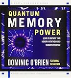 Quantum Memory Power: Learn to Improve Your Memory with the World Memory Champion! cover
