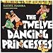 The Twelve Dancing Princesses