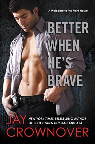 Better When He's Brave: A Welcome to the Point Novel