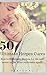 50 Ultimate Herpes Cures: How to eliminate Herpes for life and never suffer from outbreaks again