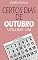 Livro CERTOS DIAS DE OUTUBRO - VOLUME UM