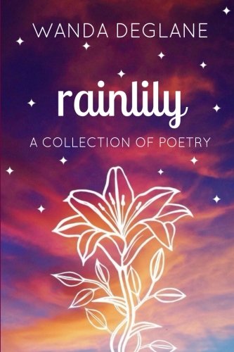 Rainlily: a collection of poetry