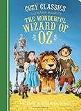 Cozy Classics: The Wonderful Wizard of Oz