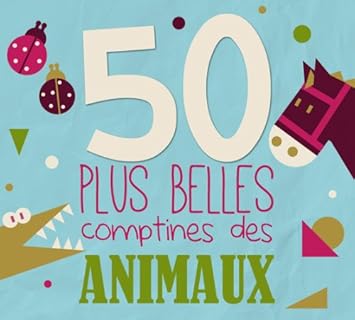 50 Plus Belles Comptines Des Animaux 50 Plus Belles Comptines Des Animaux 50 Plus Belles Comptines Des Animaux Amazon Fr Musique 50 Plus Belles Comptines Des Animaux 50 Plus Belles Comptines Des Animaux 50 Plus Belles Comptines Des Animaux Amazon Fr Musique