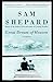Great Dream of Heaven: Stories by Sam Shepard