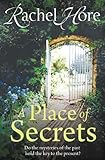 Front cover for the book A Place of Secrets by Rachel Hore