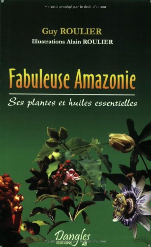 Fabuleuse Amazonie