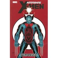 Astonishing X-Men 11: Weaponized