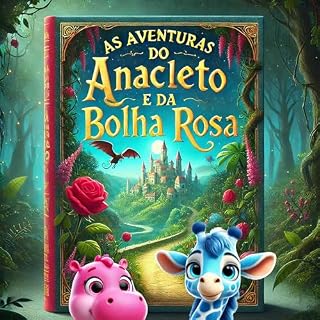Livro As aventuras do Anacleto e da Bolha Rosa