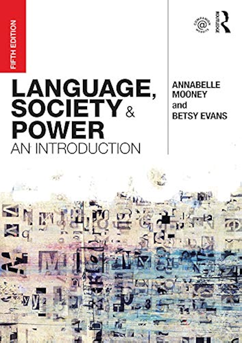 Download Language, Society and Power: An Introduction (English Edition) PDF