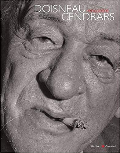 Doisneau Rencontre Cendrars Doisneau R Cendrars B Cendrars Blaise Books Amazon Doisneau Rencontre Cendrars Doisneau R Cendrars B Cendrars Blaise Books Amazon