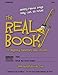 The Real Book for Beginning Elementary Band Students (Trombone): Seventy Famous Songs Using Just Six Notes by Mr. Larry E. Newman