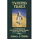 Twisted Trails