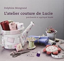 Atelier couture de Lucie