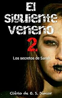 Livro El siguiente veneno 2: Los secretos de Sarah