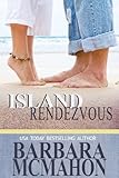 Island Rendezvous (Tropical Escapes Book 1)