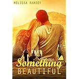Something Beautiful: A Collection of Christian Romance