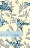 Daily Food Journal: Calorie Counting Log Book (Small Size) (Hummingbirds) by Joy Tree Journals