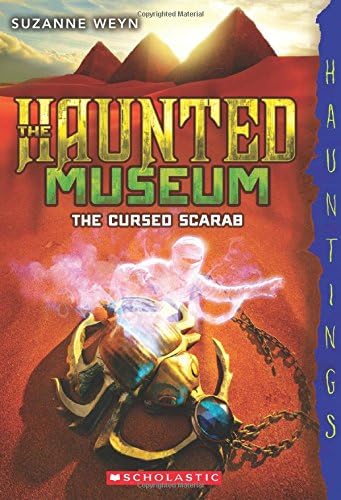 The Cursed Scarab (The Haunted Museum)
