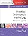 Practical Orthopedic Pathology: A Diagnostic Approach: A Volume in the Pattern Recognition Series