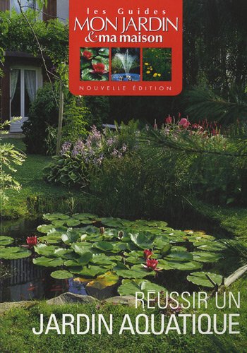 Réussir son jardin aquatique