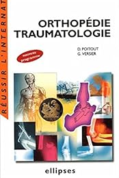 Orthopédie,  traumatologie