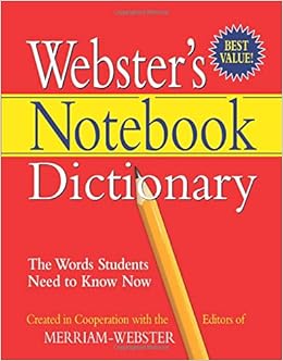Amazon Com Merriam Webster Notebook Dictionary Three Hole Punched Paperback 80 Pages Merfsp0566 9781596950566 Merriam Webster Merriam Webster Books