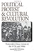 Political Protest and Cultural Revolution: Nonviolent Direct Action in the 1970s and 1980s