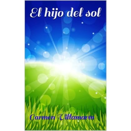 El hijo del sol El hijo del sol