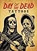 Day of the Dead Tattoos (Dover Tattoos)