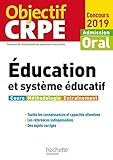 Objectif CRPE Éducation et système éducatif 2019 (French Edition) by 