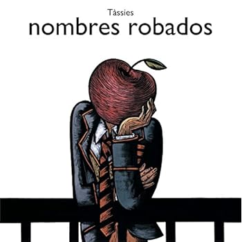 Nombres robados (Albumes ilustrados) Nombres robados (Albumes ilustrados)