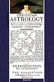 Christian Astrology, Books 1 and 2 by William Lilly
