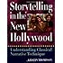 Storytelling in the New Hollywood: Understanding Classical Narrative Technique