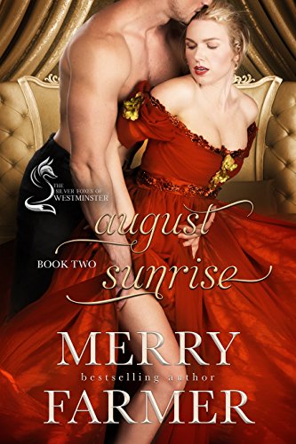 August Sunrise (The Silver Foxes of Westminster Book 2) by [Farmer, Merry]