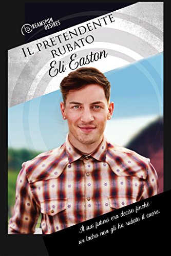 Il pretendente rubato (Italian Edition)