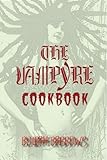 The Vampyre Cookbook by 