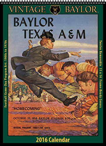 Baylor Bears 2016 Vintage Football Calendar by 