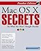 Mac OS X Secrets (Bible) by Benjamin Levisay